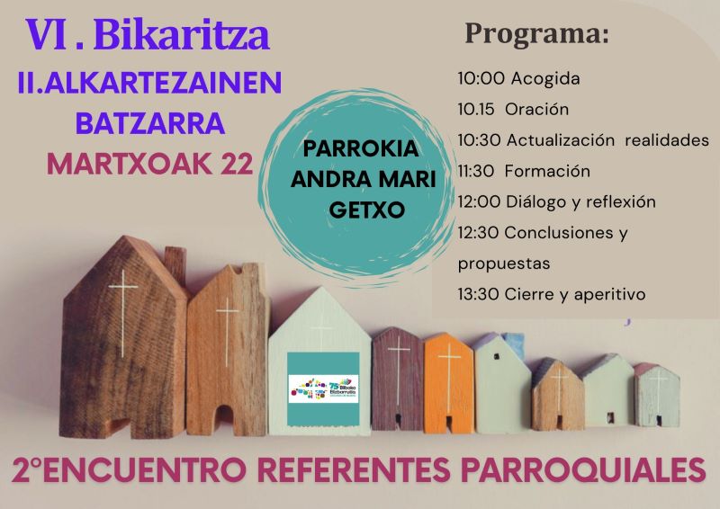 VI. bikaritzako parrokietako erreferenteen batzarra